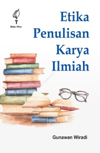 Etika Penulisan Karya Ilmiah